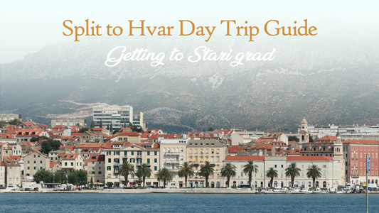 Day Trip from Split to Stari Grad on Hvar Island